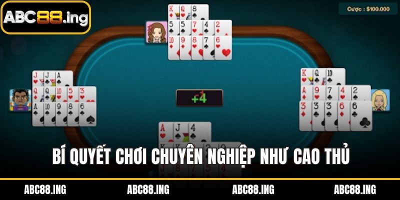 Bí quyết chơi chuyên nghiệp như cao thủ
