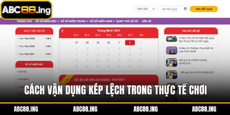 Cách vận dụng kép lệch trong thực tế chơi