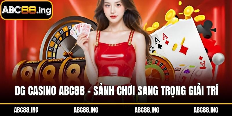 DG Casino ABC88