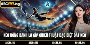 kèo đồng banh