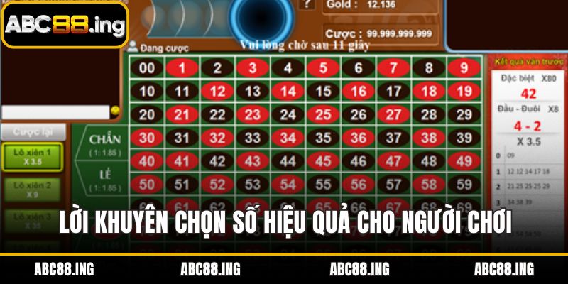 Lời khuyên chọn số hiệu quả cho người chơi
